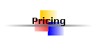 Pricing